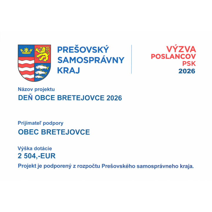 Dotácia od PSK na ’’DEŇ OBCE BRETEJOVCE’’